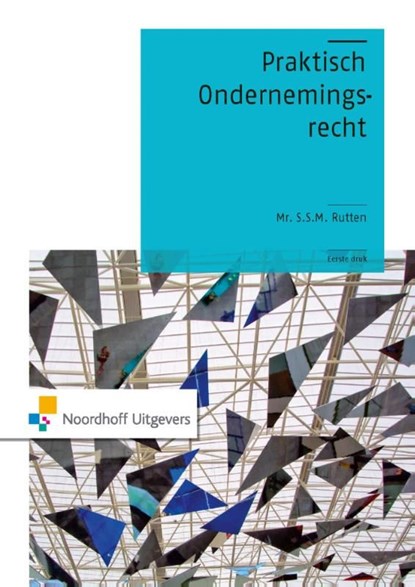 Praktisch ondernemingsrecht, S.S.M. Rutten - Ebook Adobe PDF - 9789001853495