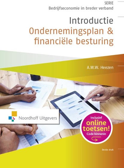 Introductie ondernemingsplan en financiële besturing, A.W.W. Heezen - Ebook - 9789001853938