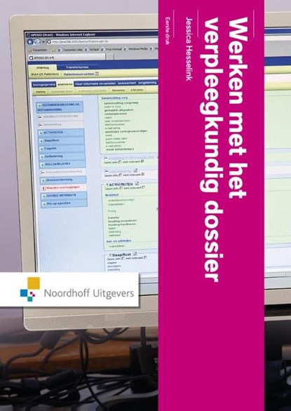 Werken met het verpleegkundig dossier, Jessica Hesselink - Ebook Adobe PDF - 9789001854188