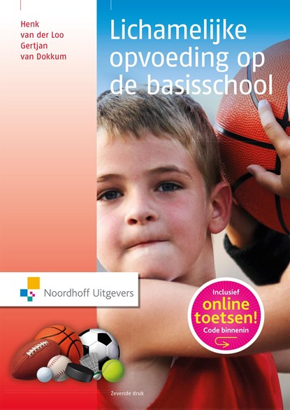 Lichamelijke opvoeding op de basisschool, Henk van der Loo ; Gertjan van Dokkum - Ebook - 9789001854492