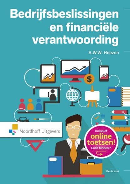 Bedrijfsbeslissingen en financiële verantwoording, A.W.W. Heezen - Ebook Adobe PDF - 9789001854973