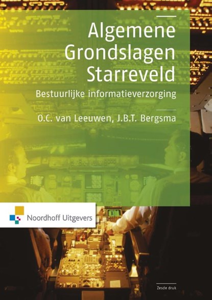 Algemene grondslagen starreveld, Oscar van Leeuwen ; J.B.T. Bergsma - Ebook - 9789001855772