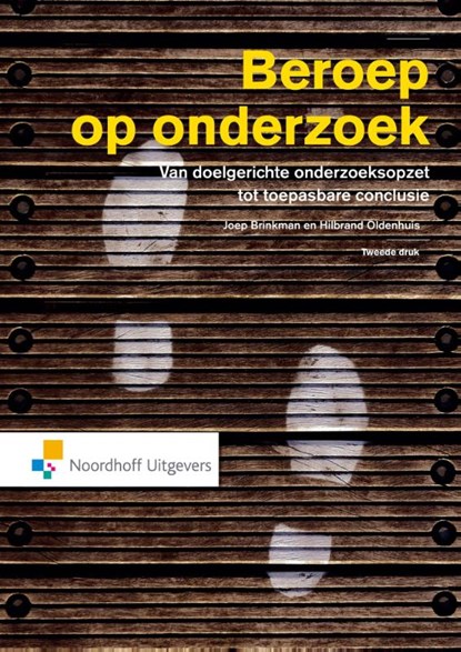 Beroep op onderzoek, Joep Brinkman ; Hilbrand Oldenhuis - Ebook - 9789001856298