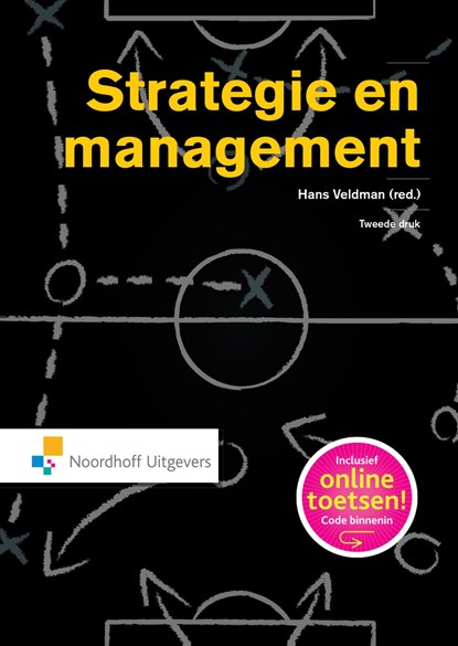 Strategie en management, Hans Veldman ; Jeroen van der Velden ; Richard Janssen ; Roeland van Straten - Ebook Adobe PDF - 9789001856328