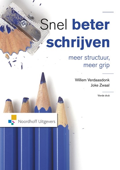 Snel beter schrijven, Willem Verdaasdonk ; Joke Zwaal - Ebook - 9789001857424