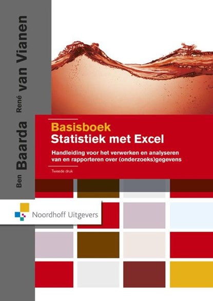 Basisboek statistiek met Excel, Ben Baarda ; René van Vianen - Ebook Adobe PDF - 9789001861209
