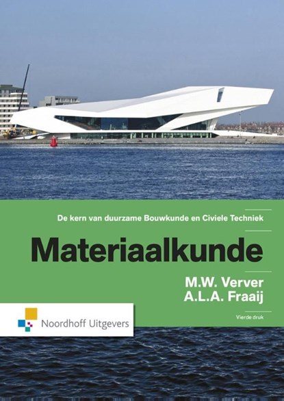 Materiaalkunde, M.W. Verver ; A.L.A. Fraaij - Ebook - 9789001862299