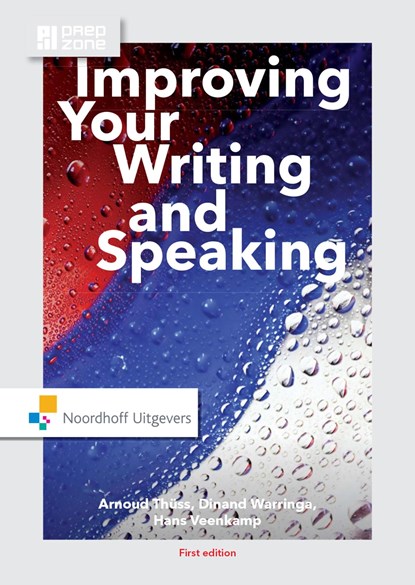 Improving your writing and speaking, Arnoud Thuss ; Dinand Warringa ; Hans Veenkamp - Ebook - 9789001862657
