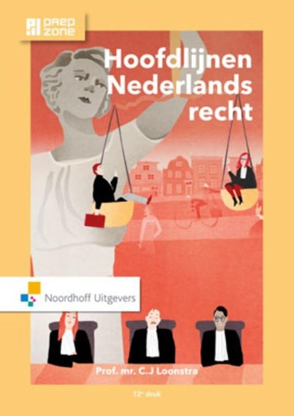 Hoofdlijnen Nederlands recht, C.J. Loonstra - Gebonden - 9789001862831