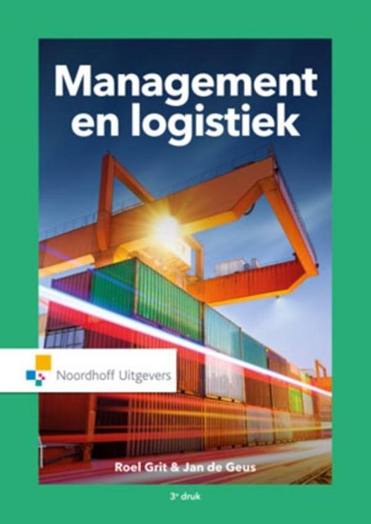Management en logistiek, Roel Grit ; Jan Geus de - Paperback - 9789001863142