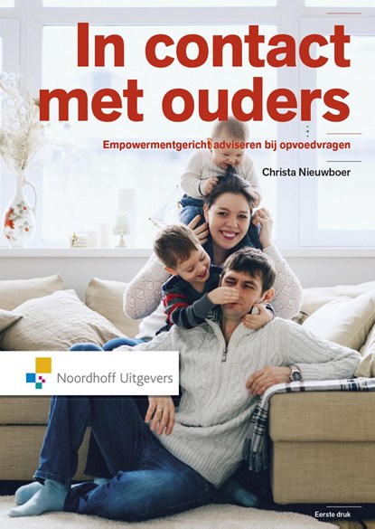 In contact met ouders, Christa Nieuwboer - Ebook - 9789001865238