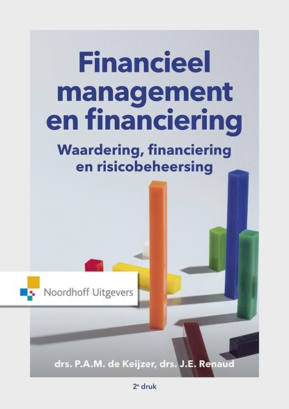 Financieel management en financiering, P.A.M. de Keijzer ; J.E. Renaud - Ebook - 9789001867171