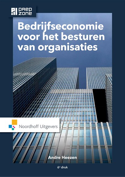 Bedrijfseconomie voor het besturen van organisaties, André Heezen - Ebook - 9789001867218