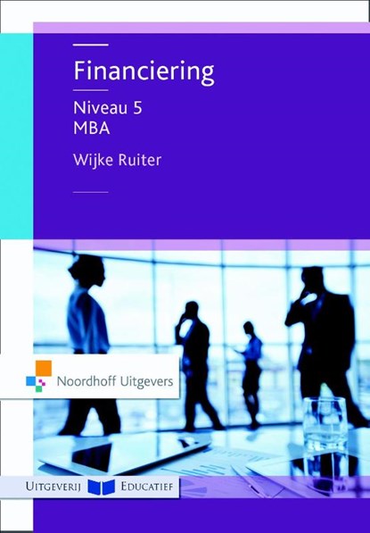 Financiering niveau niveau 5 MBA, Wijke Ruiter - Paperback - 9789001868499