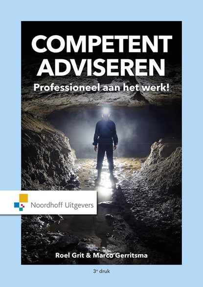 Competent adviseren, Roel Grit ; Marco Gerritsma - Ebook Adobe PDF - 9789001868680