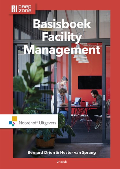 Basisboek facility management, Bernard Drion ; Hester van Sprang - Ebook - 9789001868840