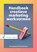 Handboek creatieve marketingwerkvormen, Tom Spanjaard ; Herman Koot - Paperback - 9789001873141