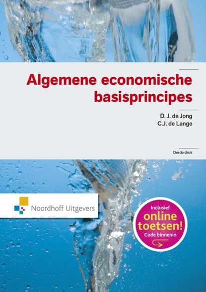 Algemene economische basisprincipes, D.J. de Jong ; C.J. Lange - Ebook Adobe PDF - 9789001874650