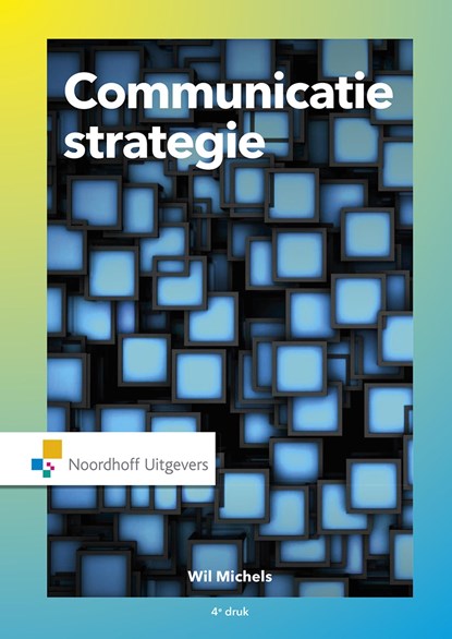 Communicatiestrategie, Wil Michels - Ebook - 9789001875244