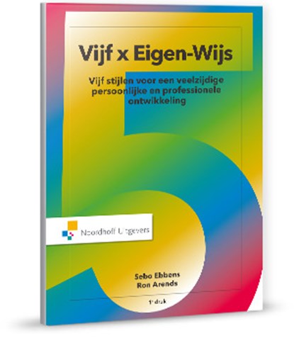 Vijf x Eigen-Wijs, Sebo Ebbens ; Ron Arends - Paperback - 9789001875879