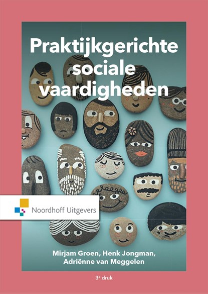Praktijkgerichte sociale vaardigheden, Mirjam Groen ; Henk Jongman ; Adriënne van Meggelen - Ebook - 9789001876012