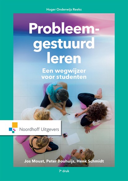 Probleemgestuurd leren, J.H.C. Moust ; P.A.J. Bouhuijs ; H.G. Schmidt ; H. Roebertsen - Ebook - 9789001877859