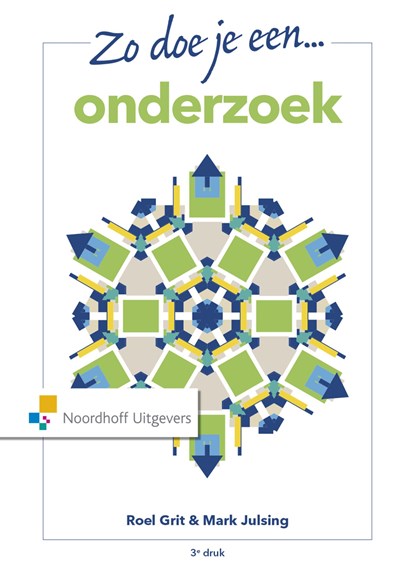 Zo doe je een onderzoek, Roel Grit ; Mark Julsing - Ebook - 9789001878146