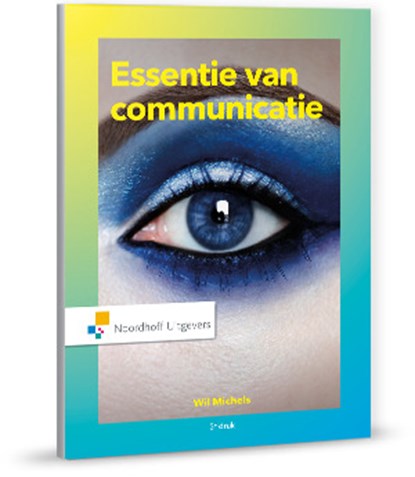 Essentie van communicatie, Wil Michels - Paperback - 9789001878153