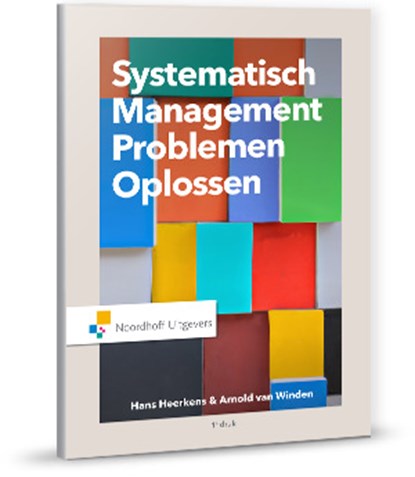 Systematisch managementproblemen oplossen, Arnold van Winden ; Hans Heerkens - Paperback - 9789001878825