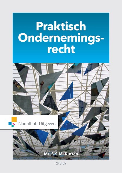 Praktisch ondernemingsrecht, S.S.M. Rutten - Ebook - 9789001881771