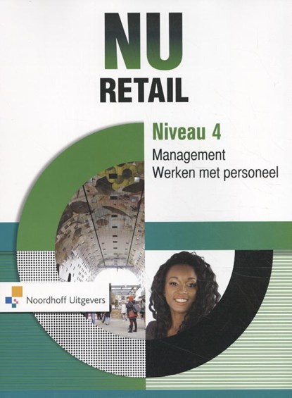 NU Retail Niveau 4 management. Werken met personeel, Fons Koopmans ; Irene Schoemakers - Paperback - 9789001883867
