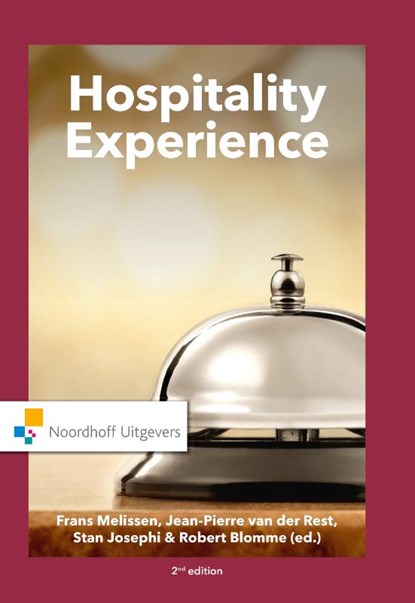 Hospitality Experience, Frans Melissen ; Jean-Pièrre van der Rest ; Stan Josephi ; Rob Blomme - Gebonden - 9789001885786