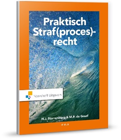 Praktisch Straf(proces)recht, H.J. Starrenburg ; M.P. de Graaf - Paperback - 9789001886332