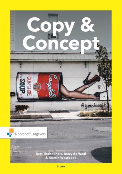 Copy & Concept, Bert Tobokholt ; Barry de Waal ; Martin Westbeek - Paperback - 9789001886455