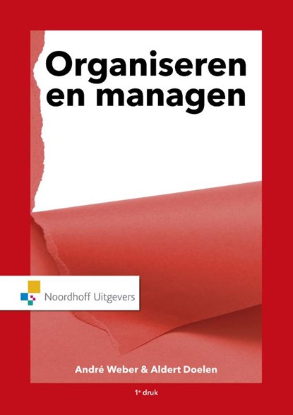 Organiseren & managen, André Weber ; Aldert Doelen - Gebonden - 9789001887971