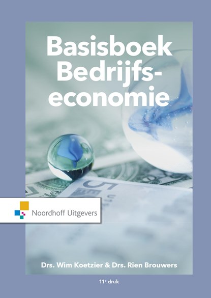 Basisboek Bedrijfseconomie, Wim Koetzier ; Rien Brouwers - Ebook - 9789001889180