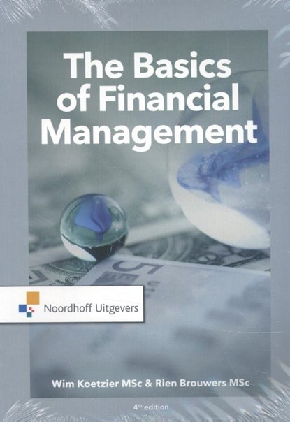 The Basics of financial management, M.P. Brouwers ; W. Koetzier - Paperback - 9789001889210