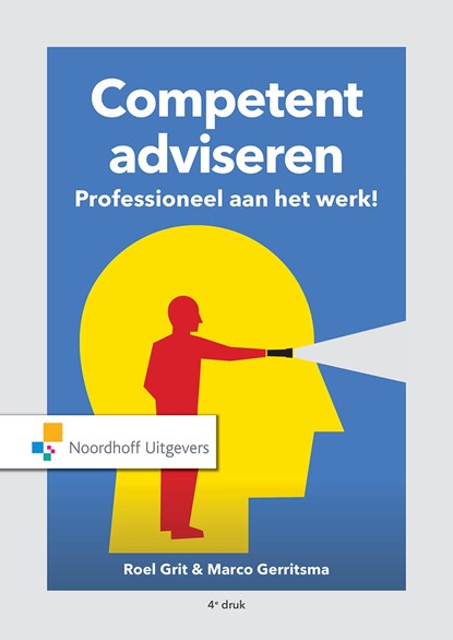 Competent adviseren (e-book), Roel Grit ; Marco Gerritsma - Ebook - 9789001891961