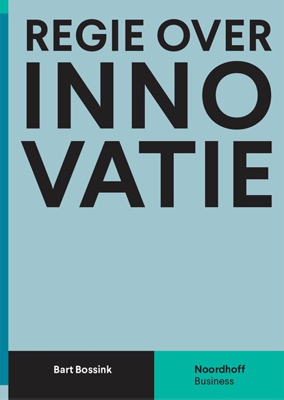 Regie over innovatie, Bart Bossink - Ebook - 9789001893170