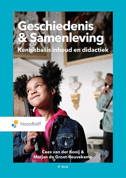 Geschiedenis en samenleving (e-book), Cees van der Kooij ; Marjan de Groot-Reuvekamp - Ebook - 9789001896386