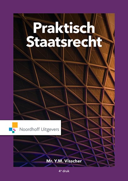 Praktisch Staatsrecht, Mr.Y.M Visscher - Ebook - 9789001899639