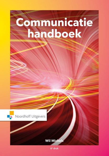 Communicatie handboek, Wil Michels - Paperback - 9789001899899