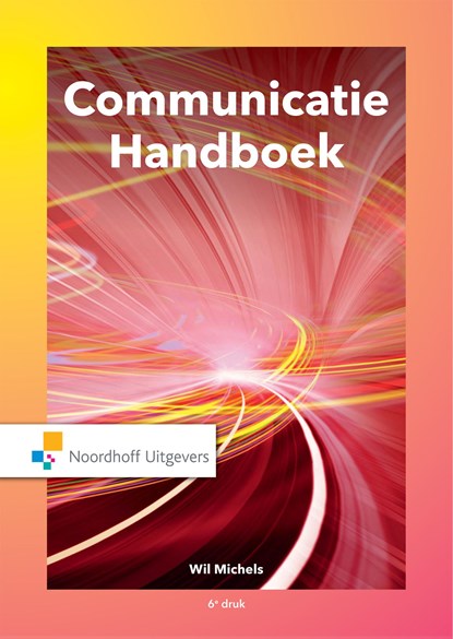 Communicatie handboek, Wil Michels - Ebook - 9789001899905