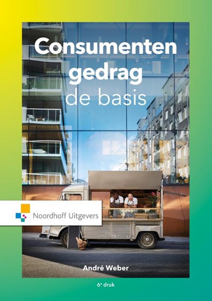 Consumentengedrag, de basis, André Weber - Paperback - 9789001899974