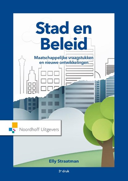 Stad en Beleid, Elly Straatman - Paperback - 9789001900458