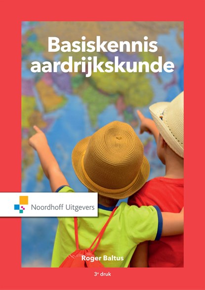 Basiskennis Aardrijkskunde, Roger C. Baltus - Ebook - 9789001901141