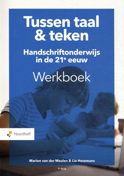 Tussen Taal & teken, Lia Hesemans ; Marion van der Meulen - Paperback - 9789001994488
