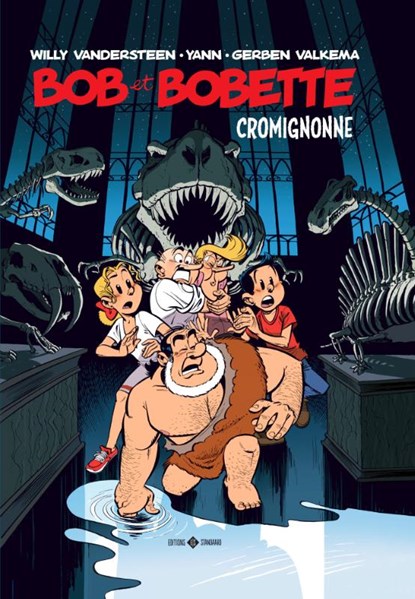 Cromignonne, Willy Vandersteen ; Yann ; Gerben Valkema - Gebonden - 9789002026171