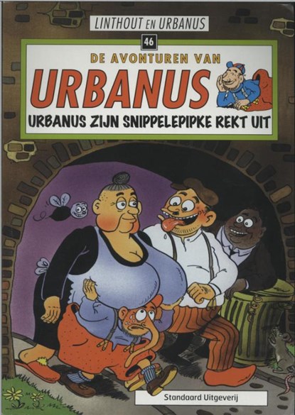Urbanus zijn snippelepipke rekt uit, Urbanus ; Willy Linthout - Paperback - 9789002202889