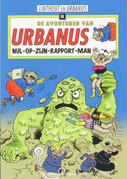 Nul-op-zijn-rapport-man, Willy Linthout ; Urbanus - Gebonden Paperback - 9789002210488